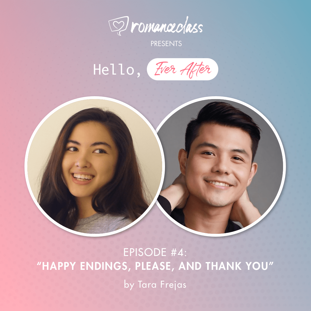 Hello, Ever After — Episode 4: Happy Endings, Please, and Thank You