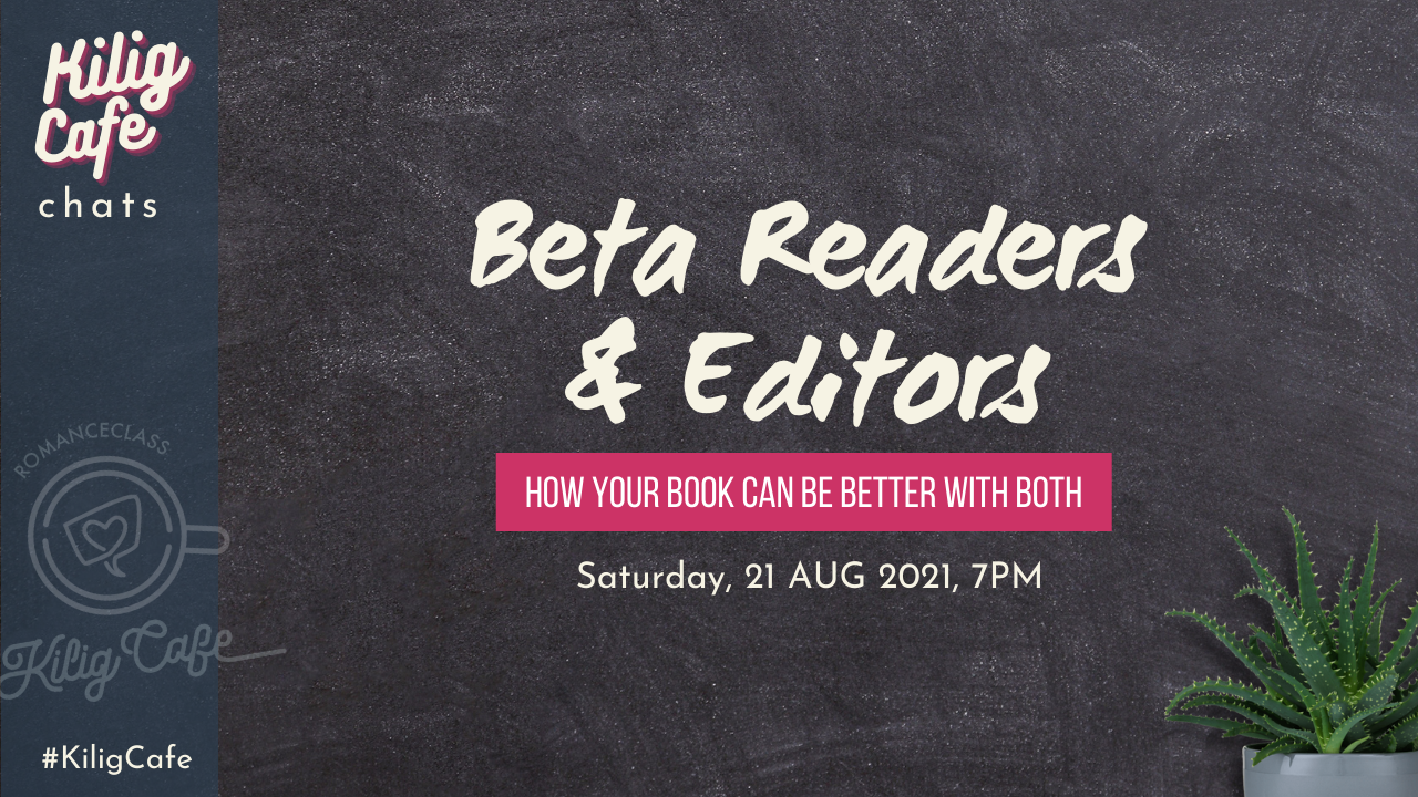 #KiligCafe — Beta Readers and Editors