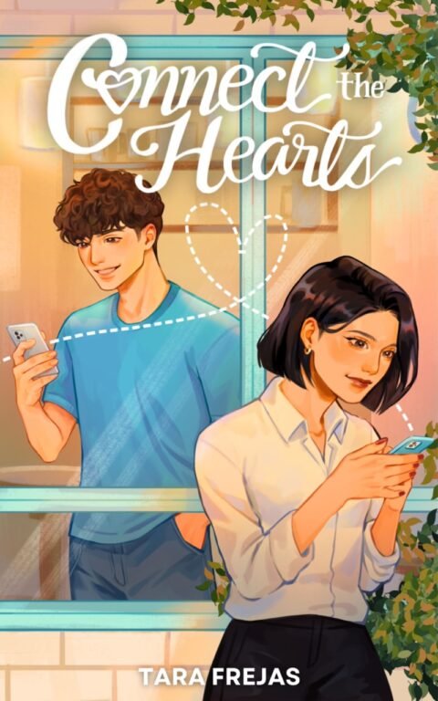 CONNECT THE HEARTS by Tara Frejas